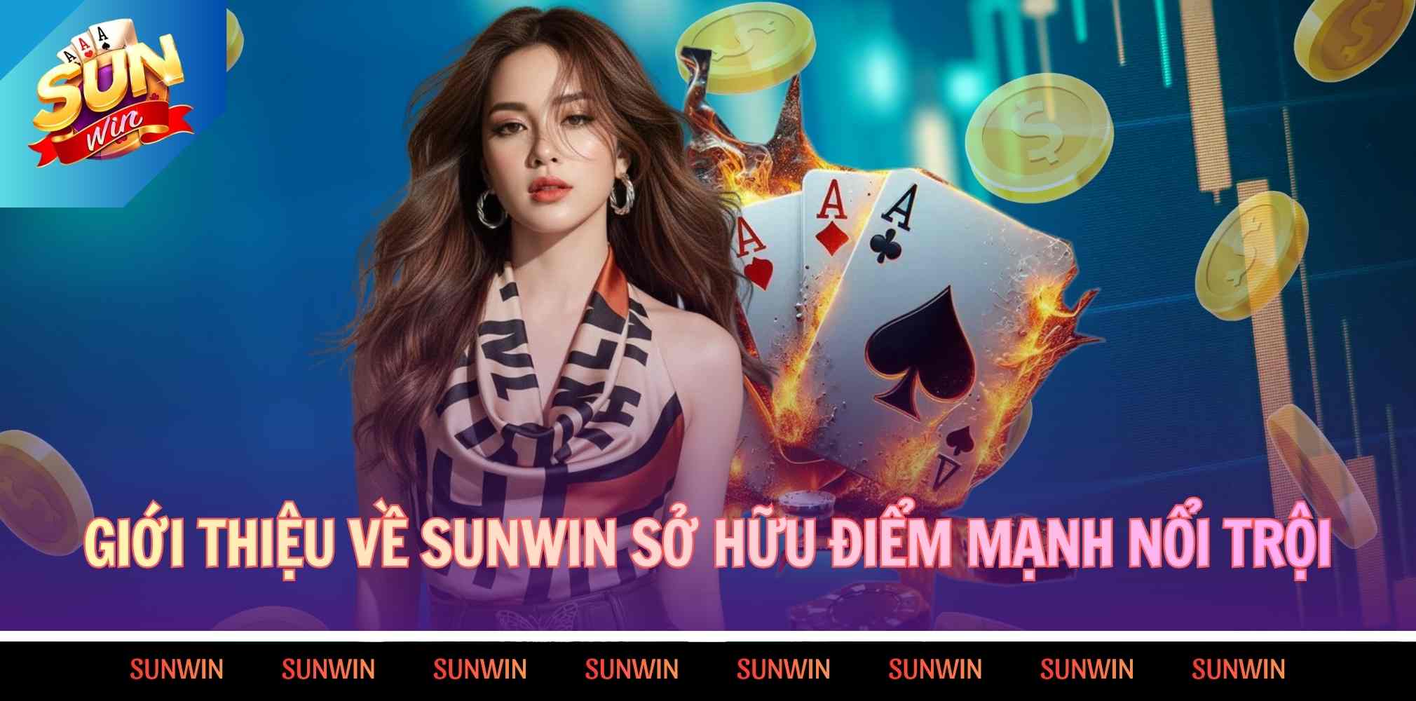 Giới thiệu về Sunwin sở hữu điểm mạnh nổi trội
