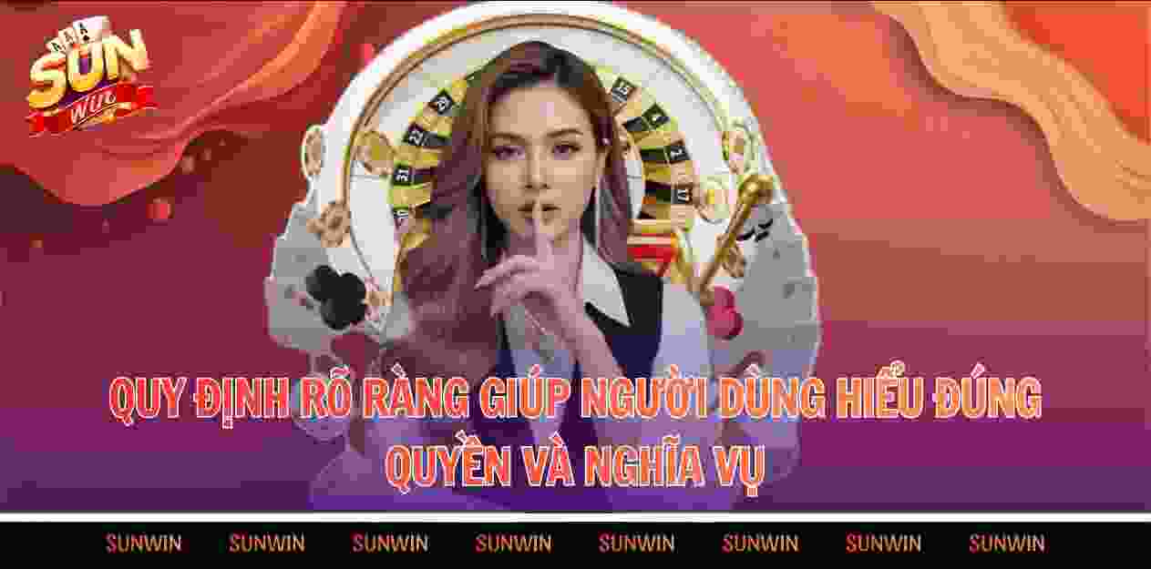 Quy định rõ ràng giúp người dùng hiểu đúng quyền và nghĩa vụ