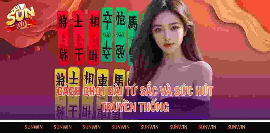 Cách chơi bài tứ sắc và sức hút truyền thống